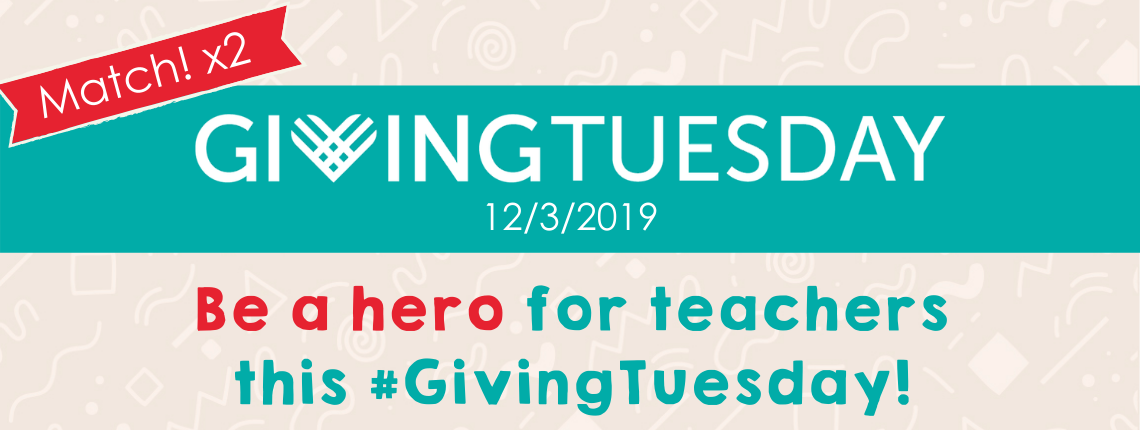 Header advertises donation match on 12/3/2019 on AdoptAClassroom.org for #GivingTuesday