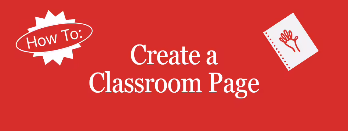 How To Create A Classroom Page